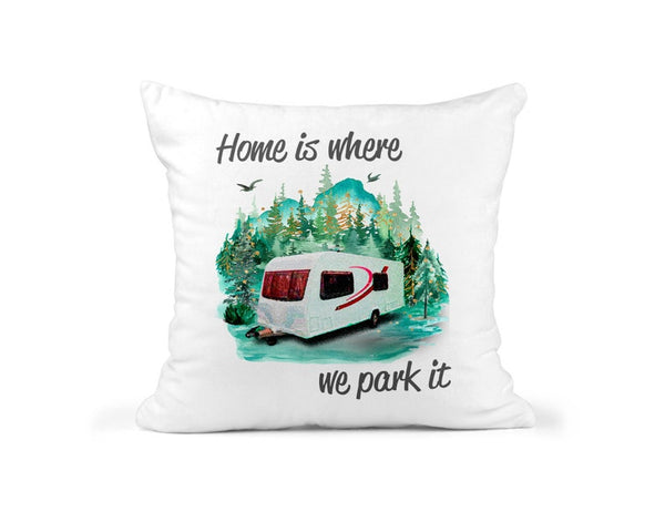 Home Is Where We Park It Cushion